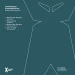 Behind The Rhythm (KRONERT, ERIC LOUIS RMXS) - Image 2