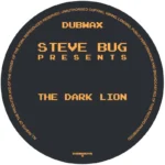 Steve Bug Presents The Dark Lion