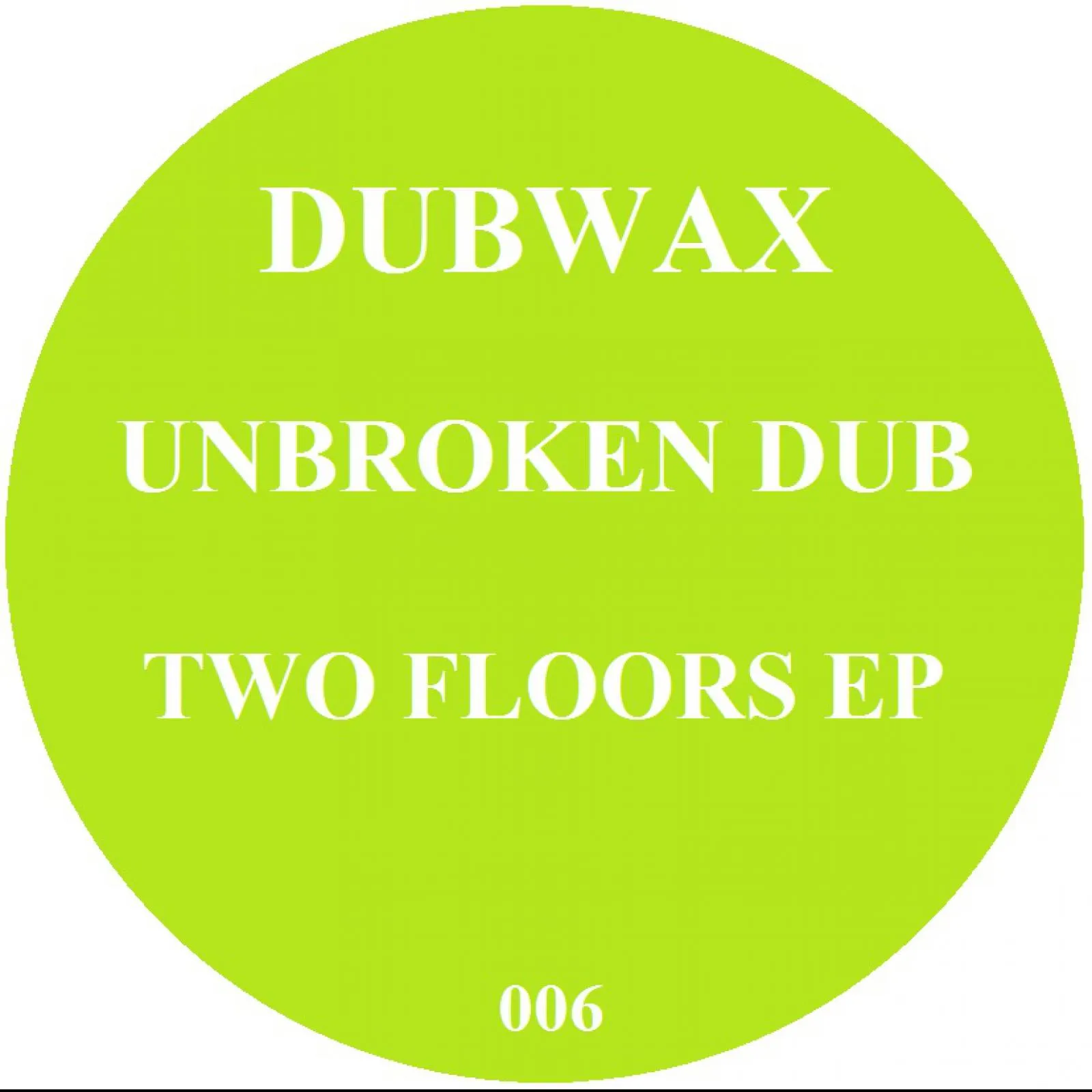 Dubwax006_cover Two Floors EP - Image 1