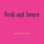 Flesh And Bones - Image 2